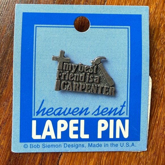 NEW My Best Friend is a Carpenter from Bob Siemons Designs Lapel Pin - Picture 1 of 3